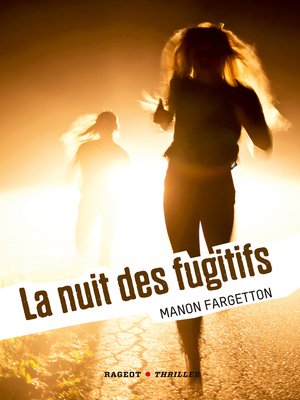 cover image of La nuit des fugitifs